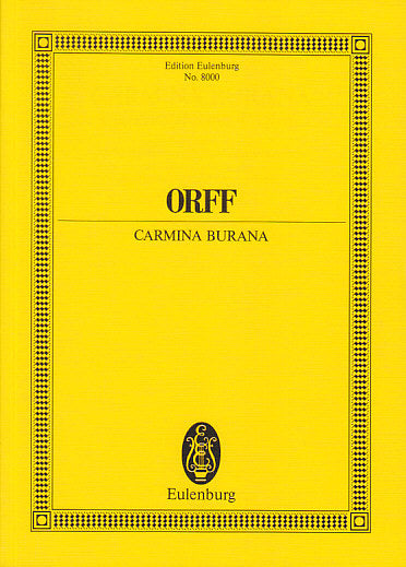 Orff, Carmina Burana (Eulenburg)