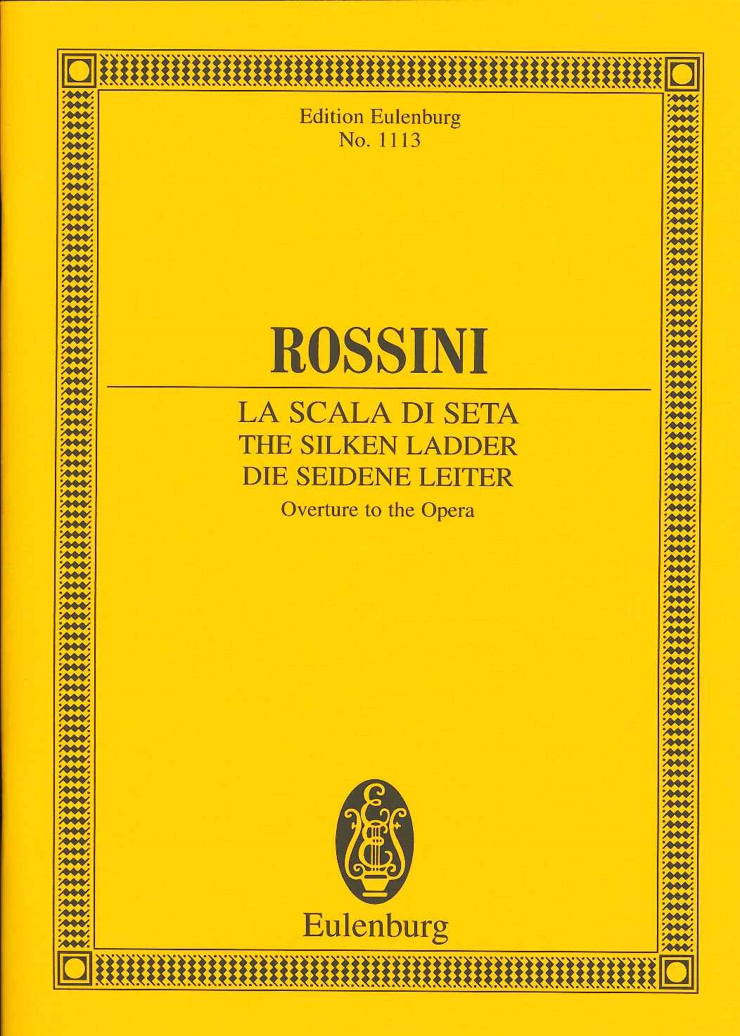 Rossini, Ov Scala di seta (Eulenburg)
