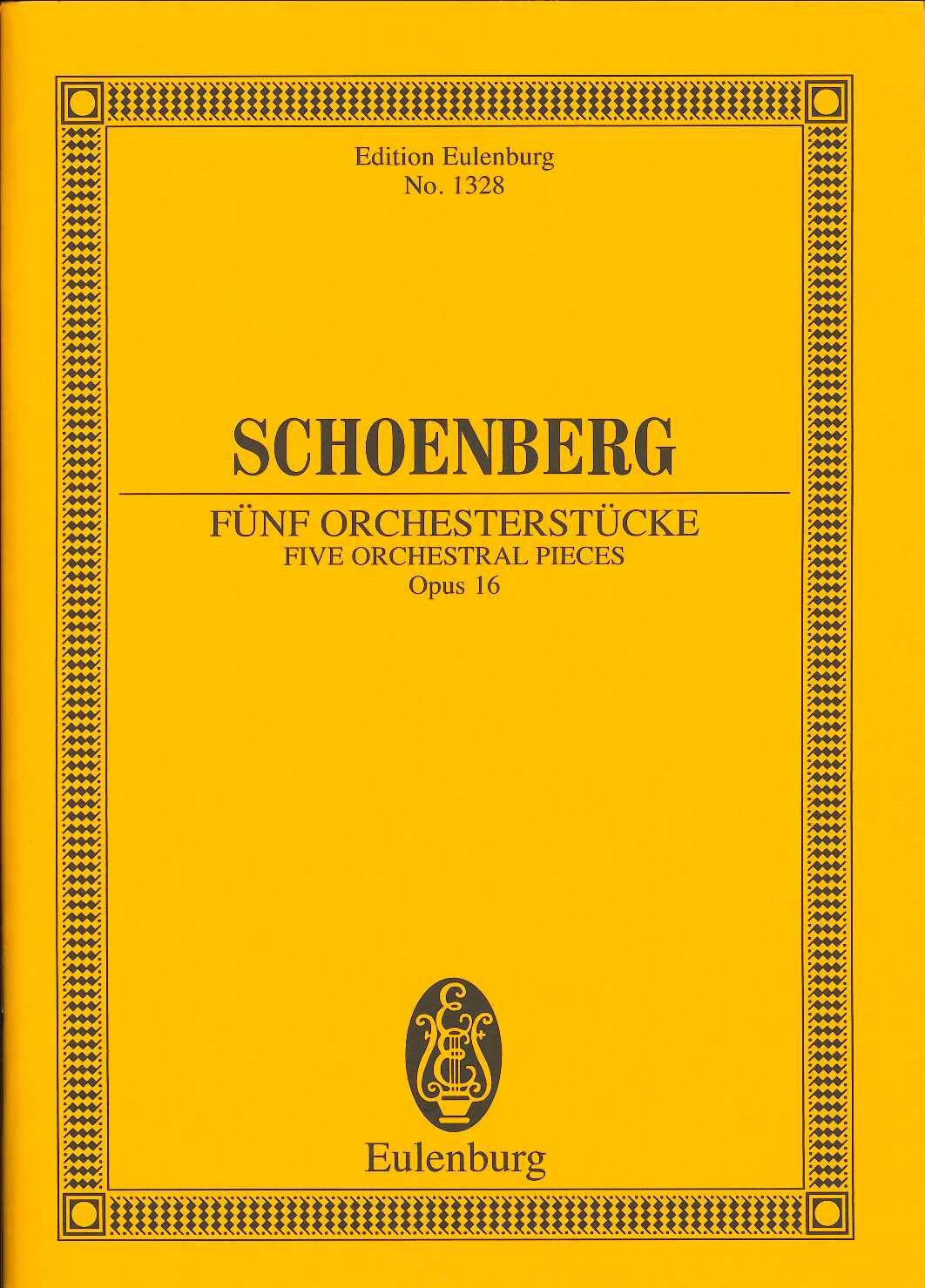 Schonberg, 5 Orchesterstucke op. 16 (Eulenburg)