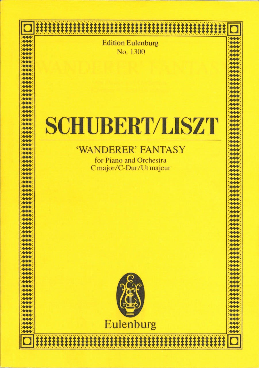 Schubert/Liszt, Wanderer Fantasy (Eulenburg)