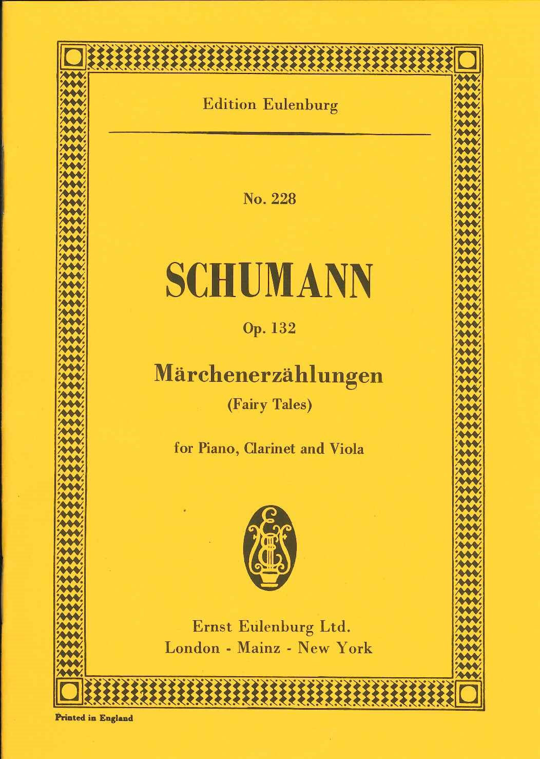 Schumann, Marchenerzahlungen op. 132 (Eulenburg)