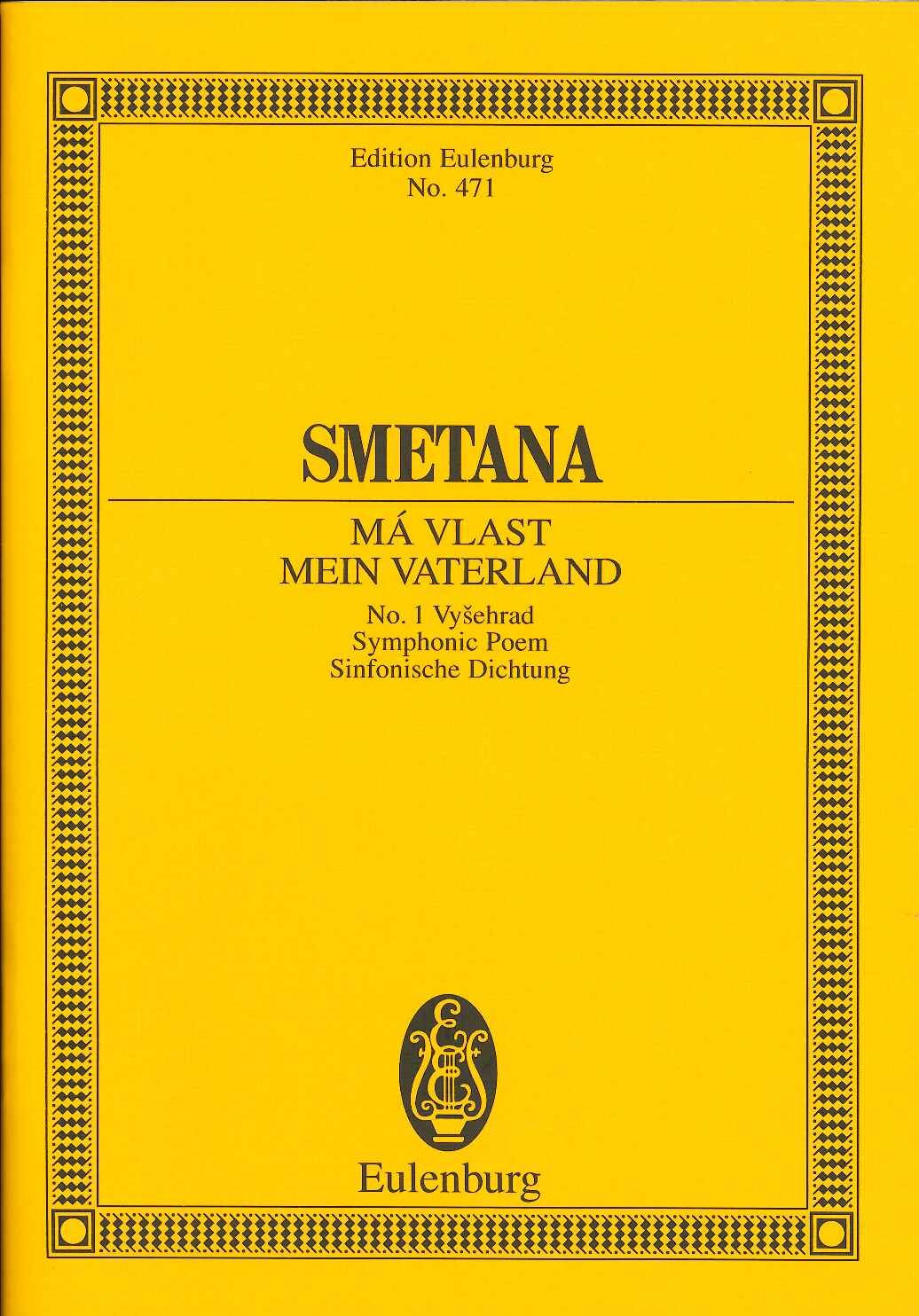 Smetana, Ma vlast 1: Vysehrad (Eulenburg)
