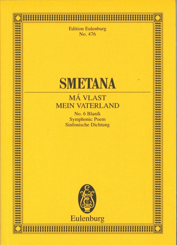 Smetana, Ma vlast 6: Blanik (Eulenburg)