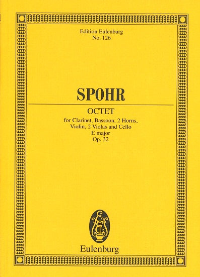 Spohr, Octet op. 32 in E (Cl,2Hn,Str) (Eulenburg)