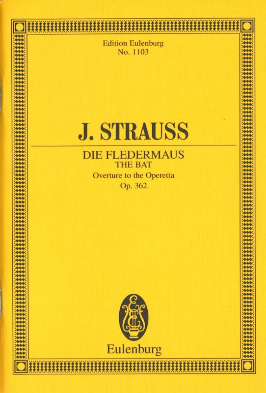 Strauss,J., Fledermaus Overture (Eulenburg)