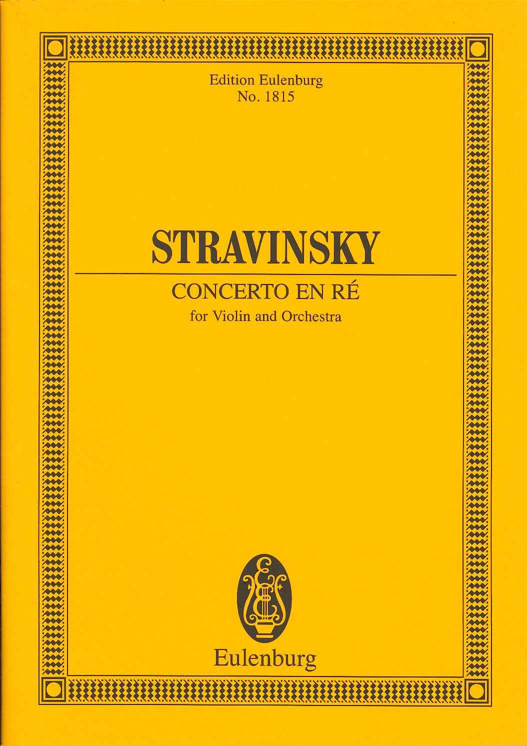 Stravinsky, Concerto en Re (Vn,Orch) (Eulenburg)
