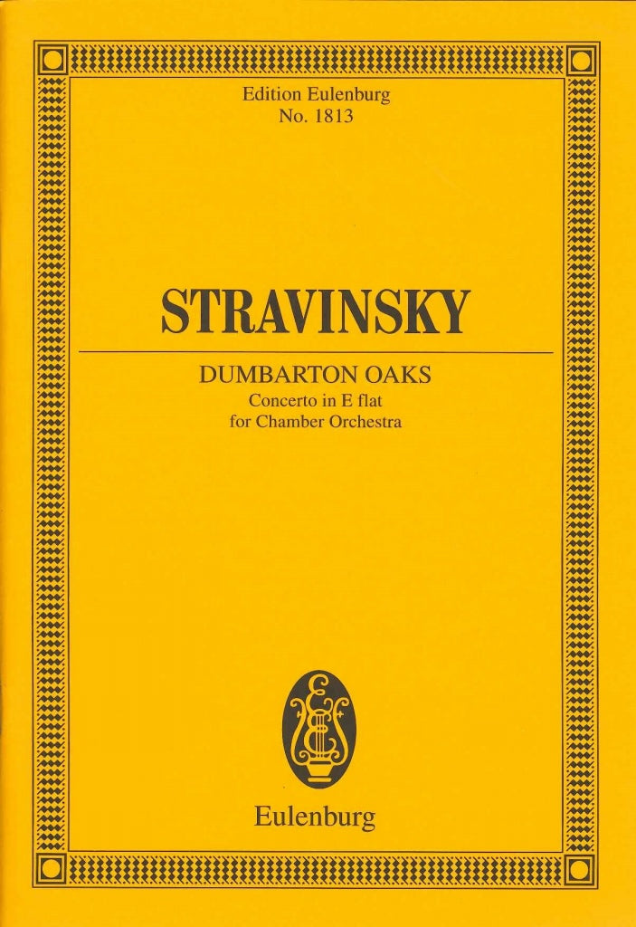 Stravinsky, Dumbarton Oaks: Concerto (Eulenburg)