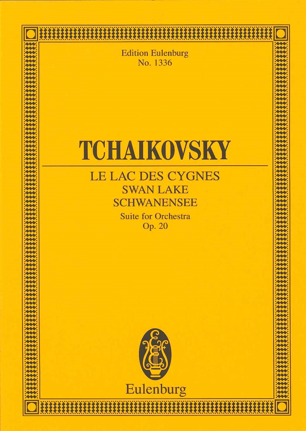 Tchaikovsky, op. 20 Swan Lake Suite (Eulenburg)