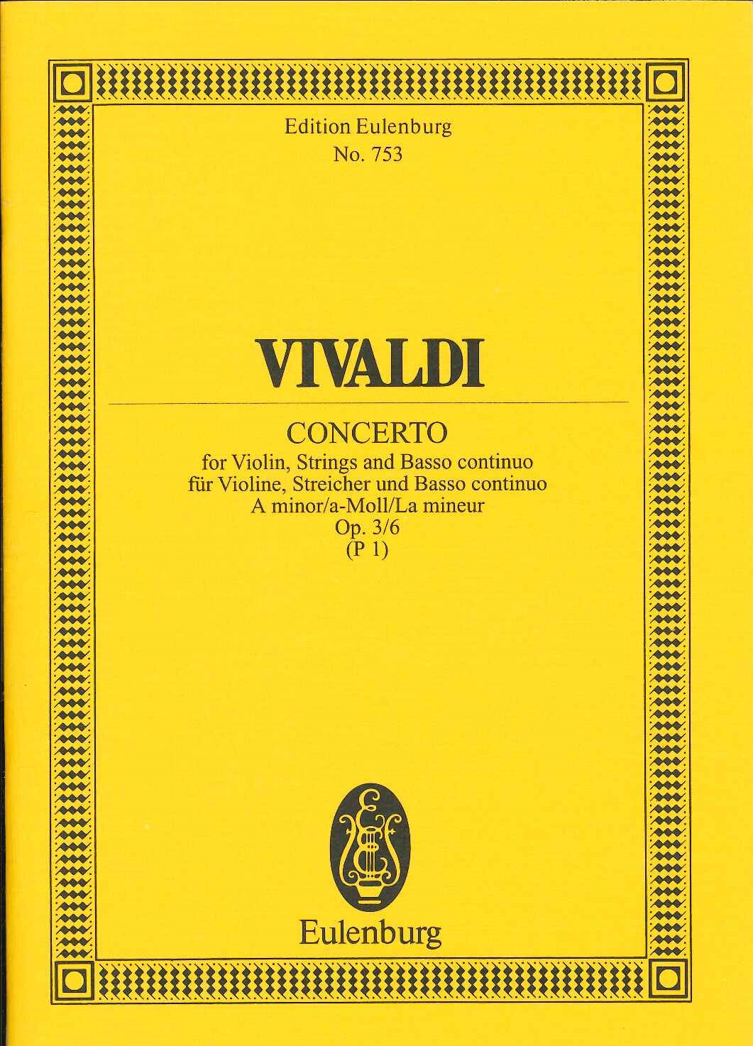 Vivaldi, Concerto op. 3/ 6 in a minor (Eulenburg)
