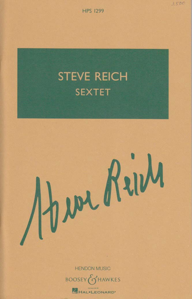 Reich, Sextet for percussion & keyboards (Boosey)