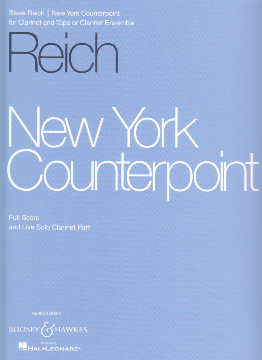Reich, New York Counterpoint (Boosey)