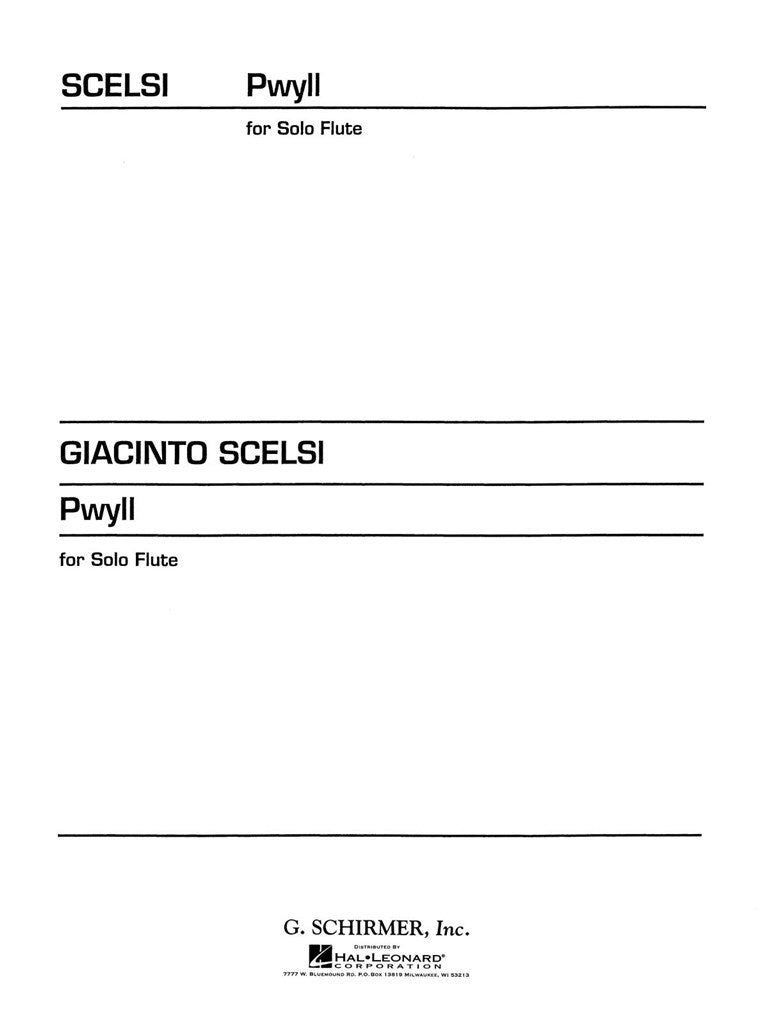 Scelsi, Pwyll (Flute Solo) (G.Schirmer)
