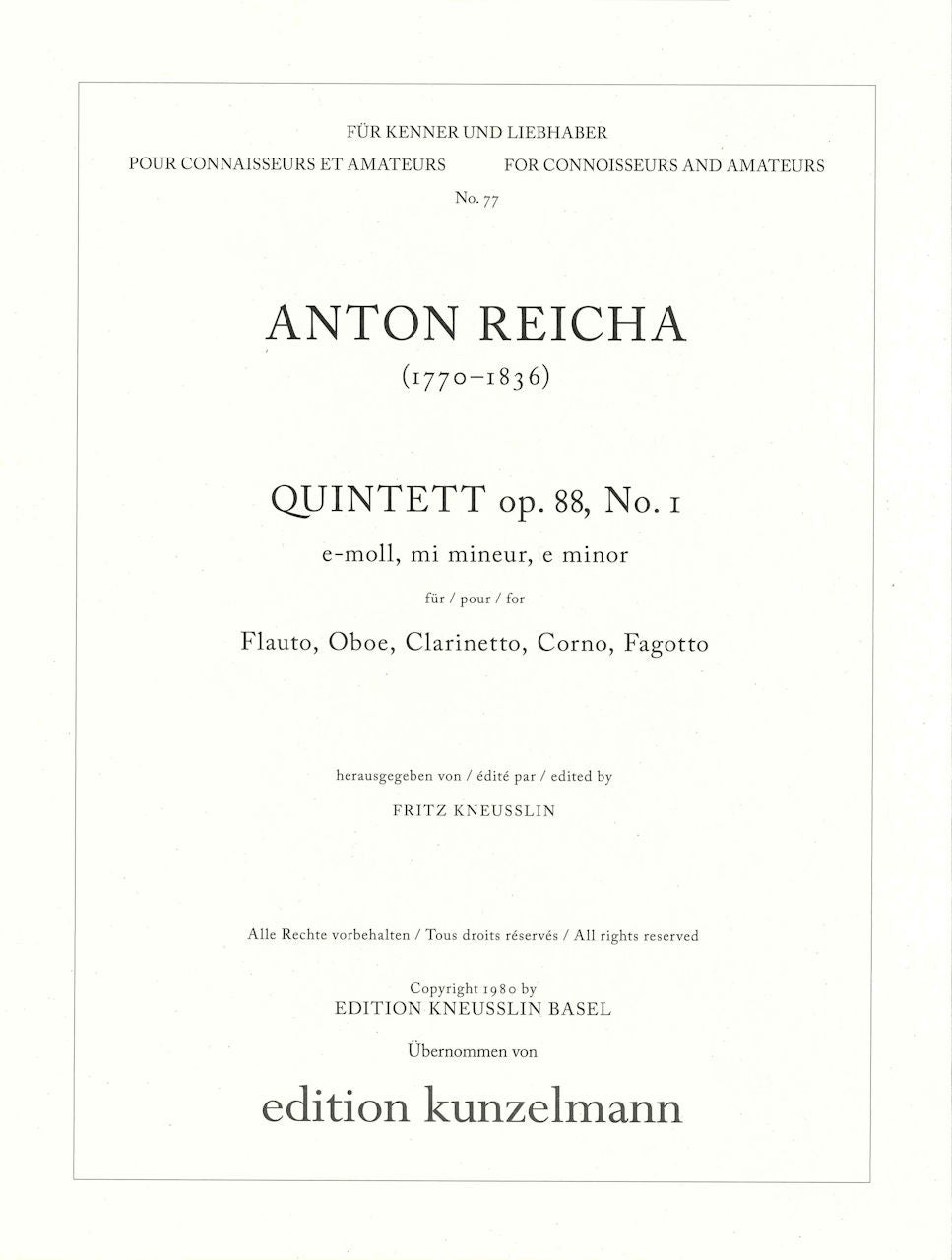 Reicha, Quintet op. 88/1 in e (Kneusslin)