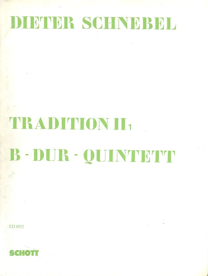 Schnebel, Quintet in Bb Tradition II 1 (Schott)