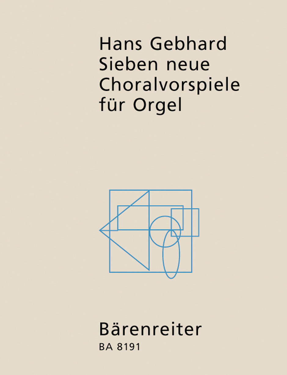 Gebhard, 7 Neue Choralvorspiele (Barenreiter)