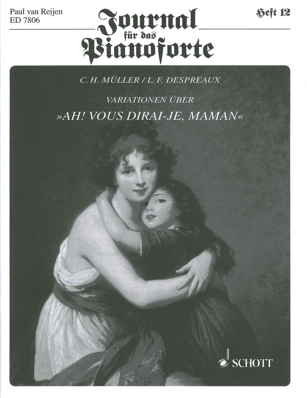 Muller/Despreaux, Variationen 'Ah! Vous (Schott)