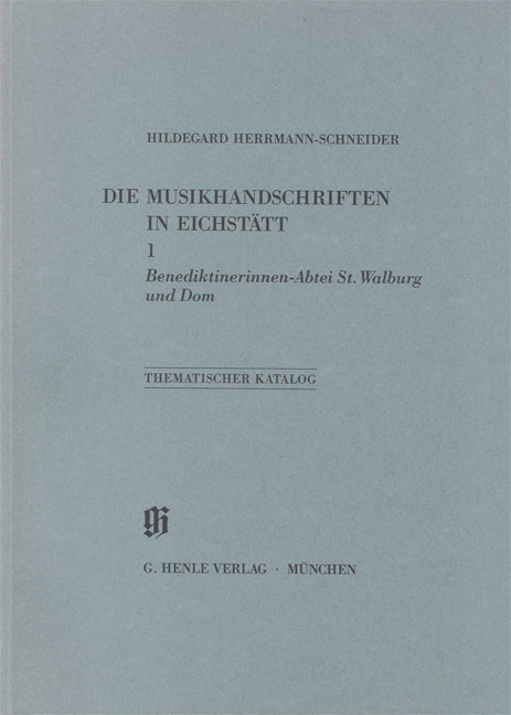 Musikhandschriften in Eichstatt 1 (Henle)