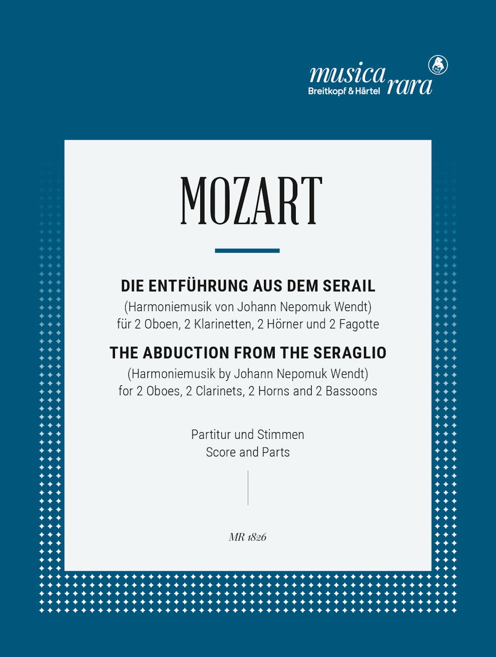 Mozart, Abduction from the Seraglio (Musica Rara)