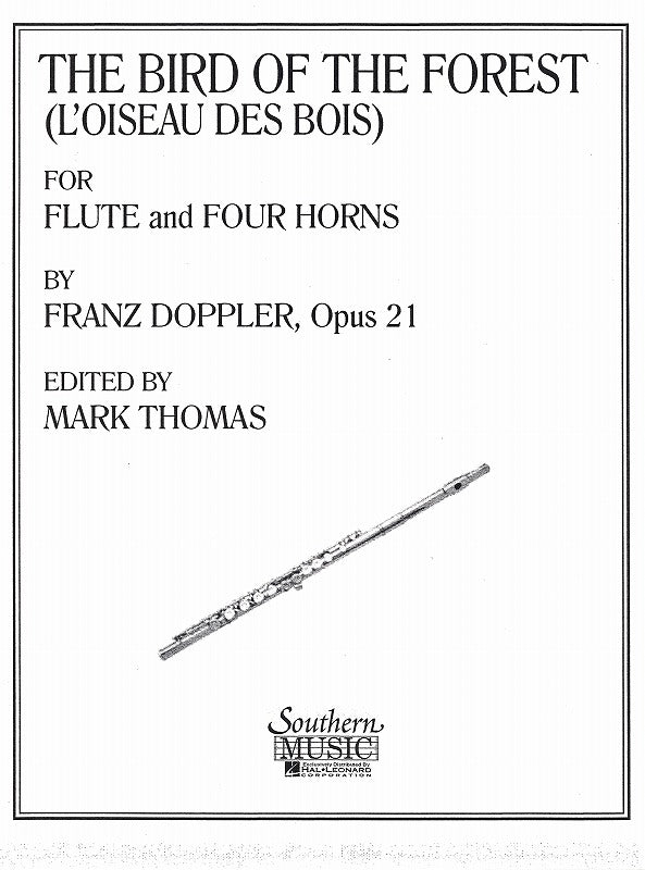 Doppler, Oiseau des bois op. 21 (Fl,4Hn) (Southern)