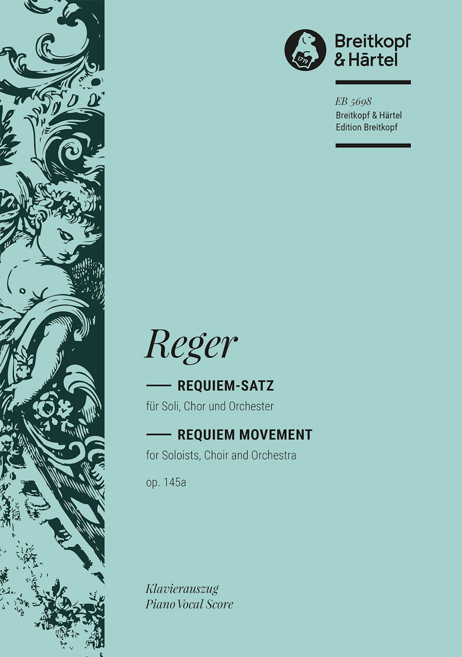 Reger, Requiemsatz op. 145a (Breitkopf)