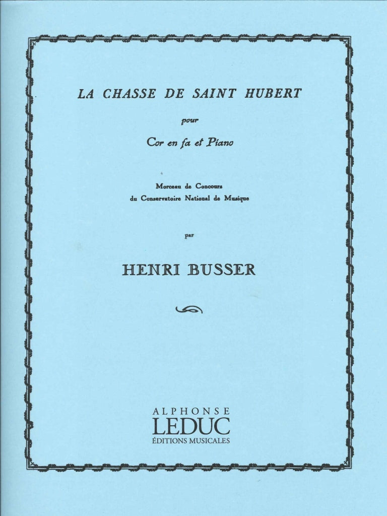 Busser, Chasse de Saint-Hubert op. 99 (Leduc)