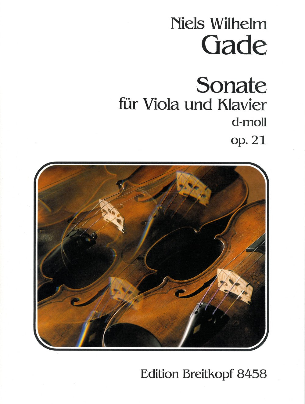 Gade, Sonate No. 2 in d op. 21/2 (Breitkopf)