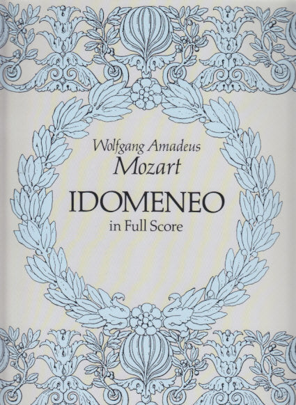 Mozart, Idomeneo (Full Score) (Dover)