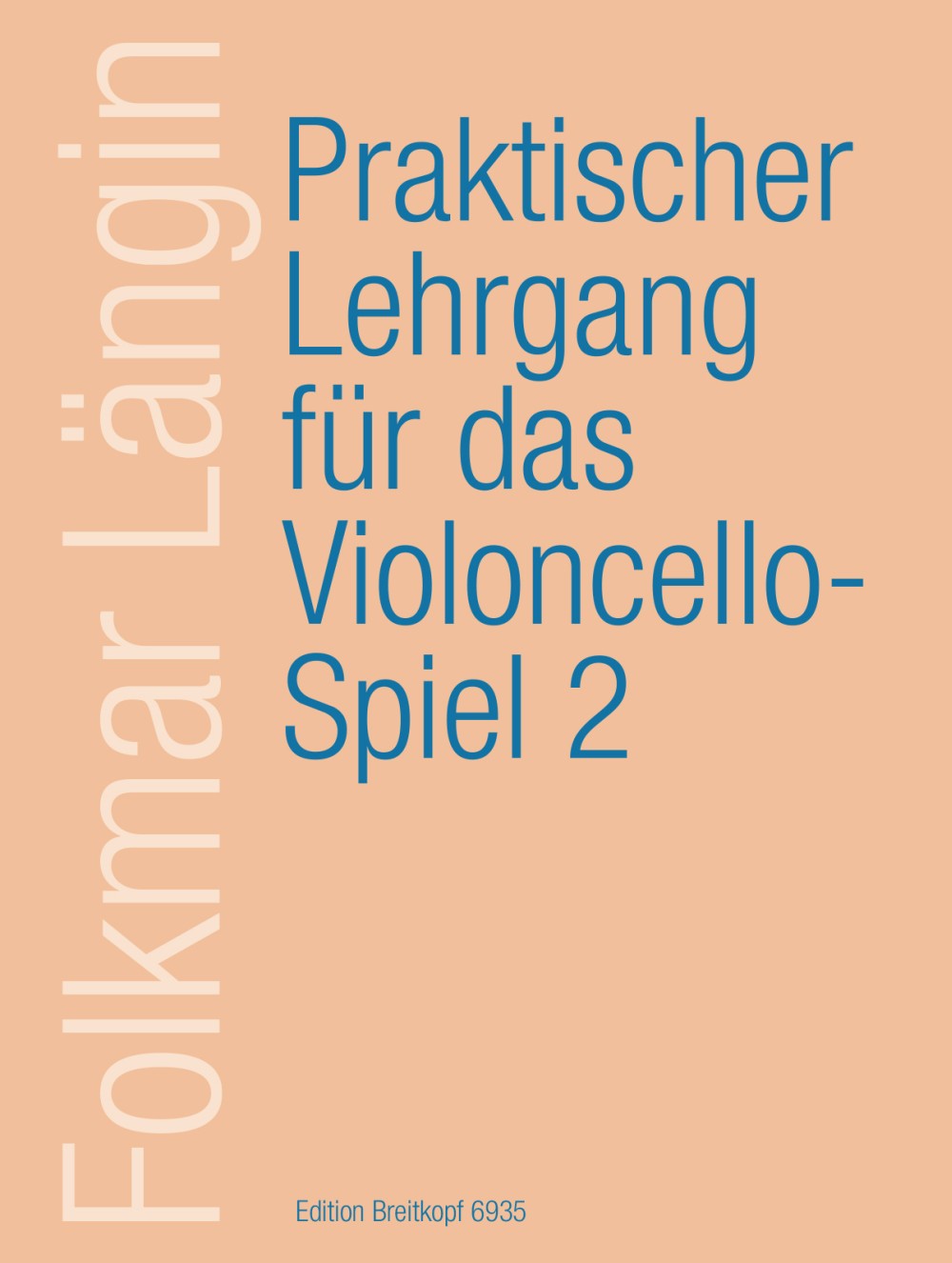Langin, Praktischer Lehrgang 2 (Breitkopf)