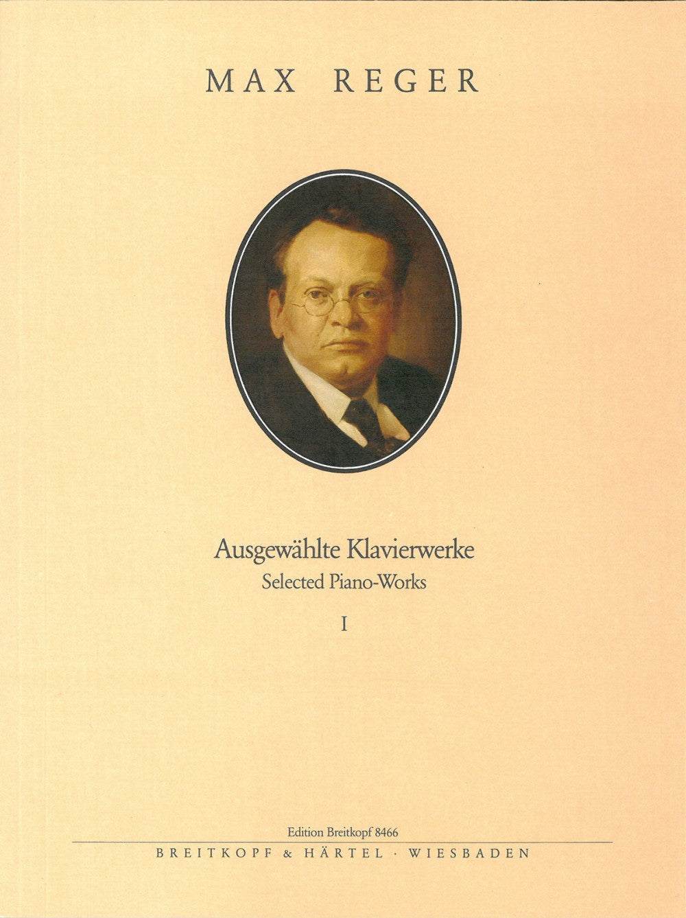 Reger, Ausgewahlte Klavierwerke 1 (Breitkopf)