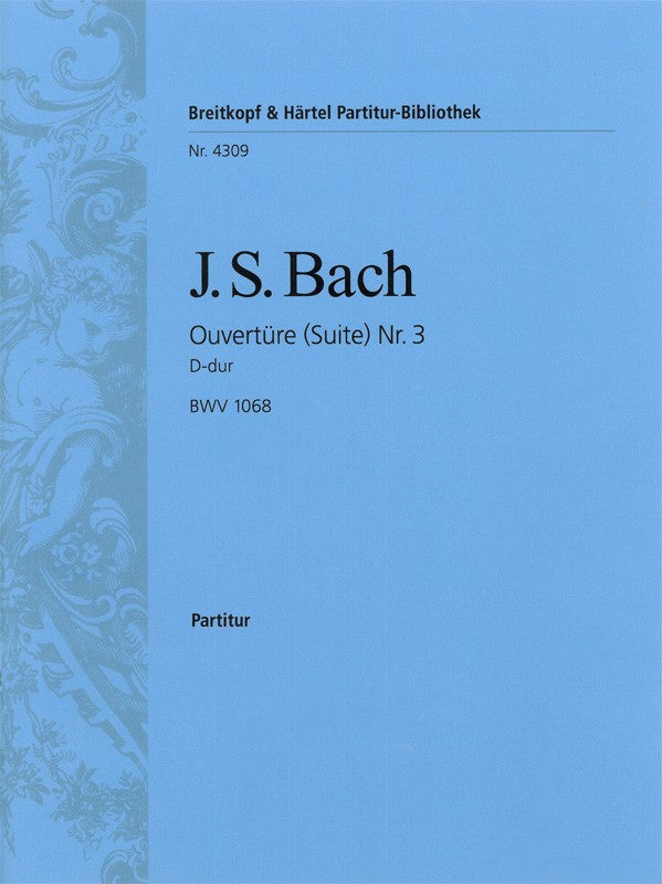 Bach, Ouverture (Suite) Nr. 3 (Breitkopf)