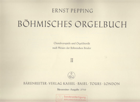 Pepping, Bohmisches Orgelbuch 2 (Barenreiter)