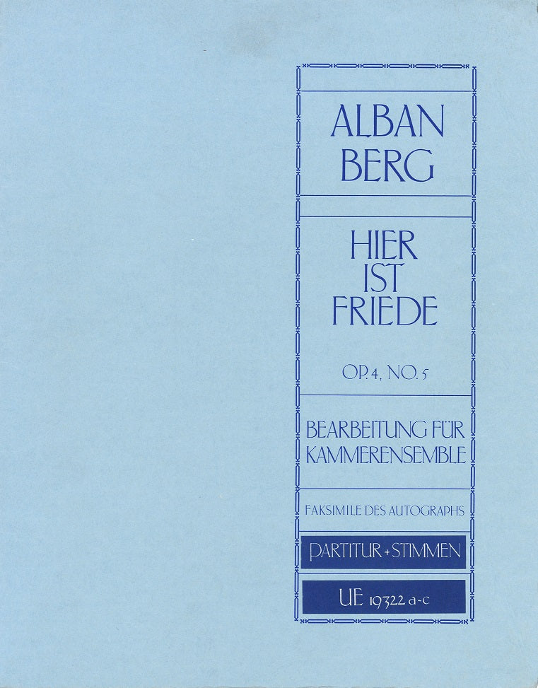 Berg, Hier ist Friede(Faksimile,Stimmen) (Universal)