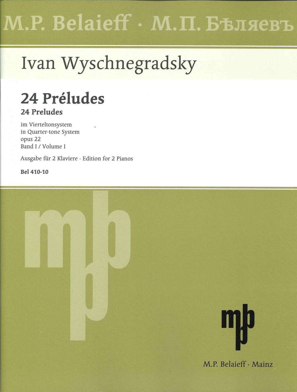 Wyschnegradsky, 24 Preludes op. 22, I (Belaieff)