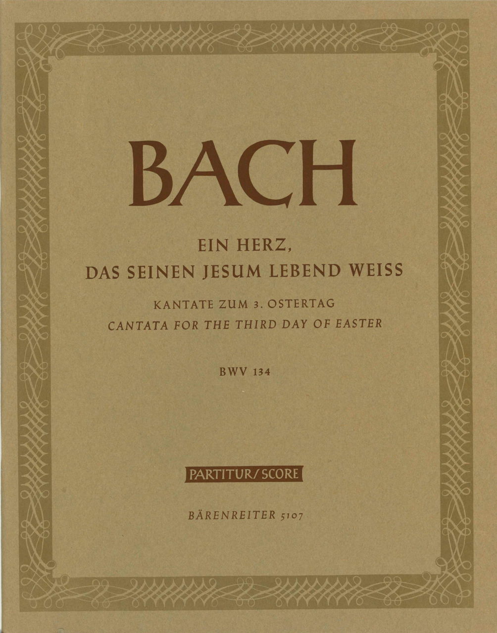 Bach, Kantate BWV 134 (Barenreiter)