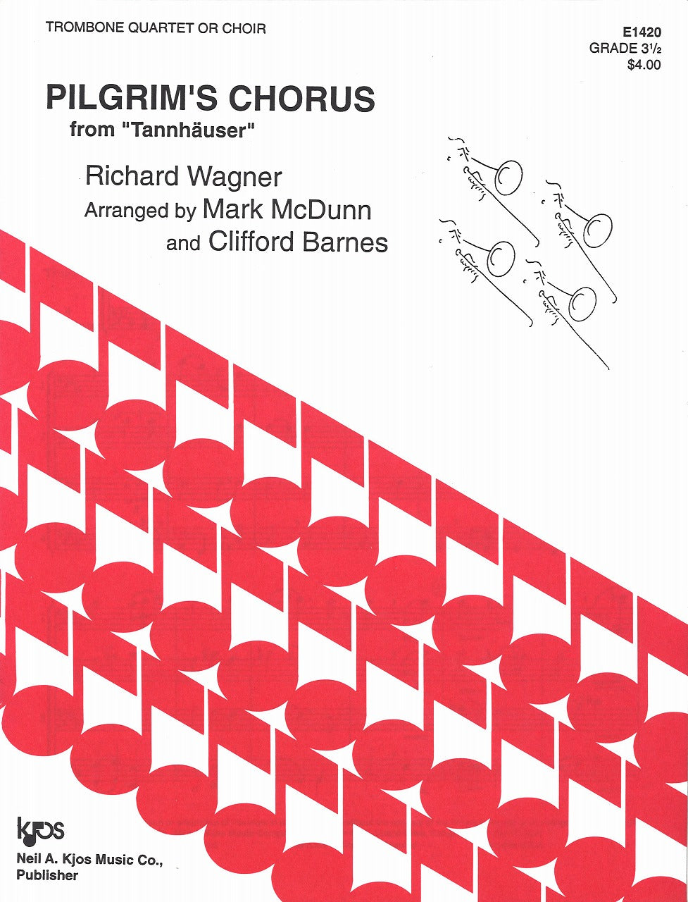 Wagner, Pilgrim's Chorus, Tannhaser(Qrt) (Kjos)