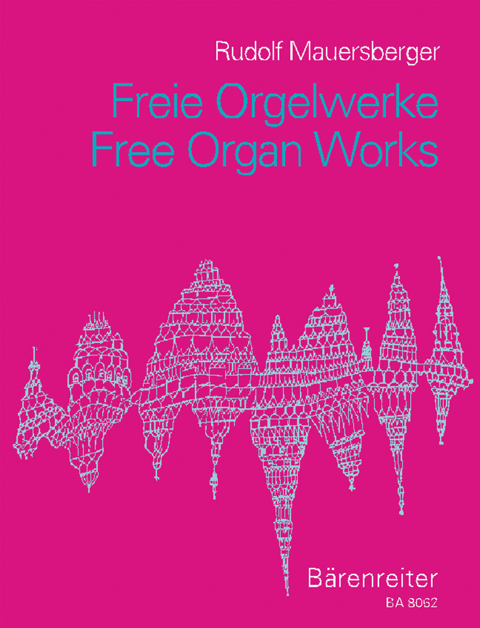 Mauersberger, Freie Orgelwerke (Barenreiter)