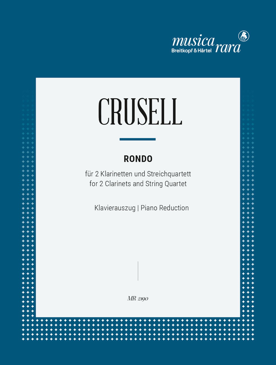 Crusell, Rondo (2Cl,Pf) (Musica Rara)