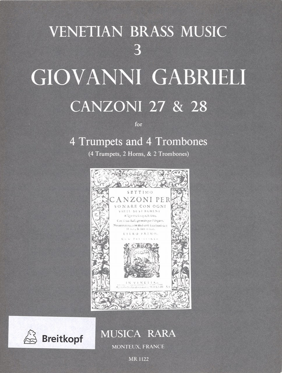 Gabrieli, Canzoni 27, 28 (4Trp,4Tbn) (Musica Rara)