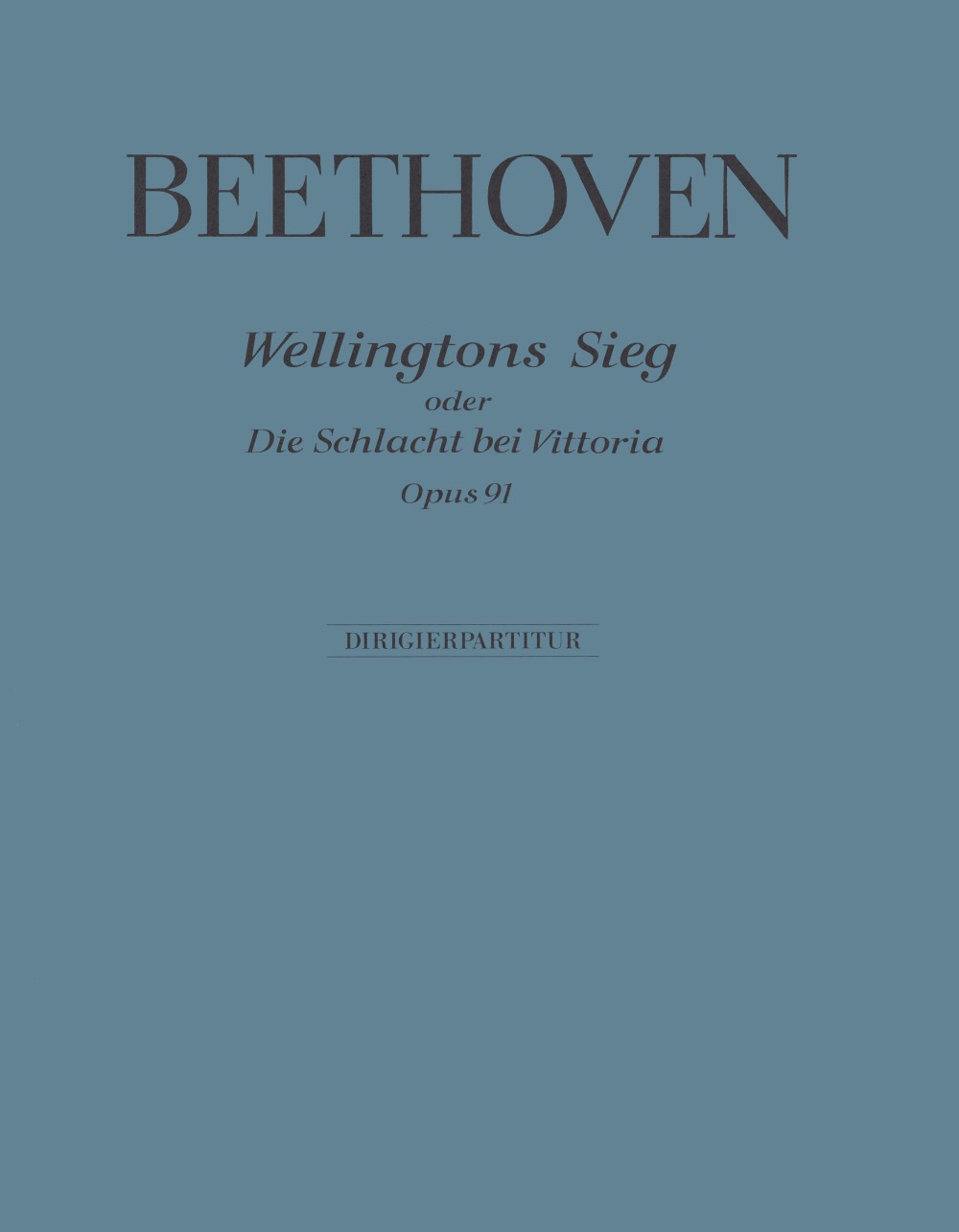 Beethoven, Wellingtons Sieg Full Score (Henle/Breitkopf)