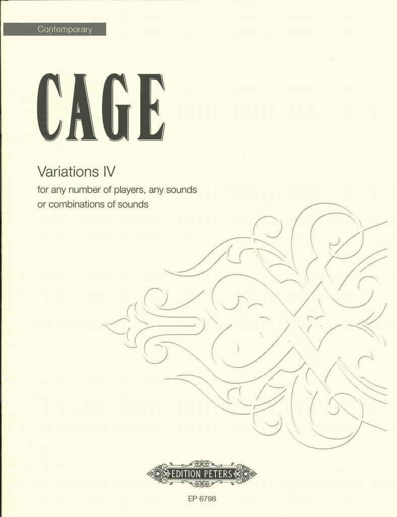 Cage, Variations IV (Peters)