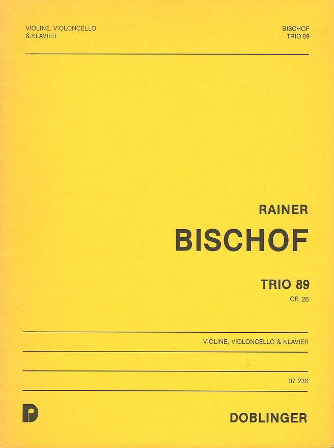 Bischof, Trio 89, op.26 (Vn,Vc,Pf) (Doblinger)