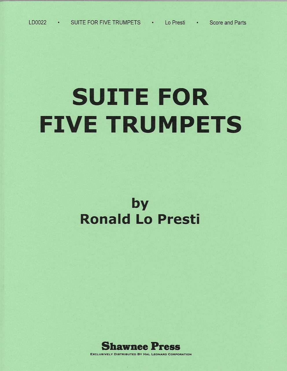 LoPresti, Suite for 5 Trumpets (Shawnee Press)