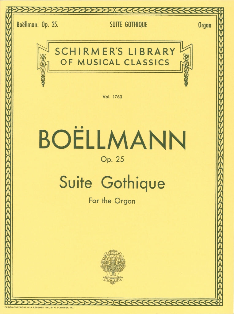 Boellmann, Suite gothique op. 25 (G.Schirmer)