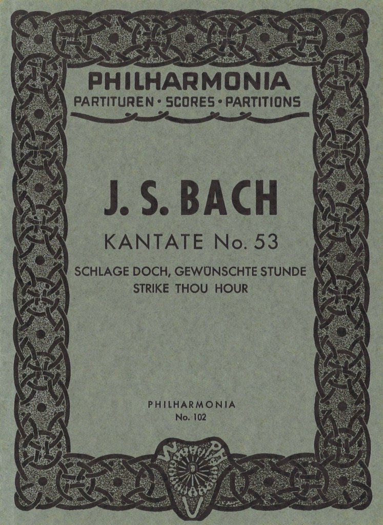 Bach, Cantata No. 53 (Universal)