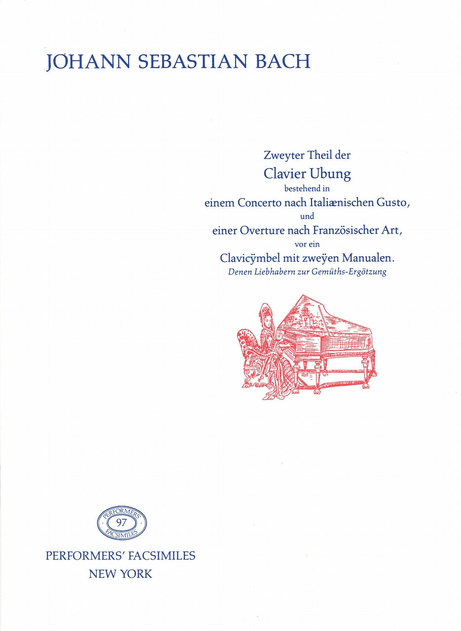 Bach, Clavier Ubung 2: Italian Conc etc (Performers' Editions)