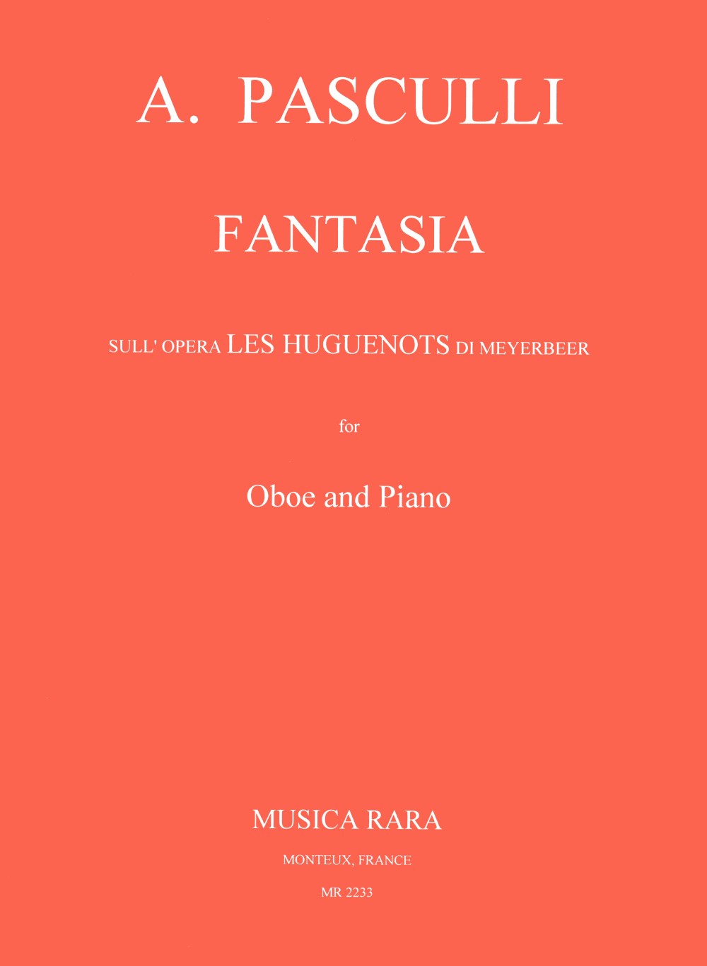 Pasculli, Fantasia 'Les Hugenots' (Musica Rara)