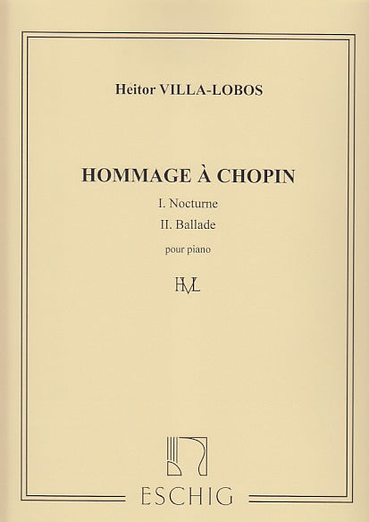 Villa-Lobos, Hommage a Chopin (1949) (Eschig)
