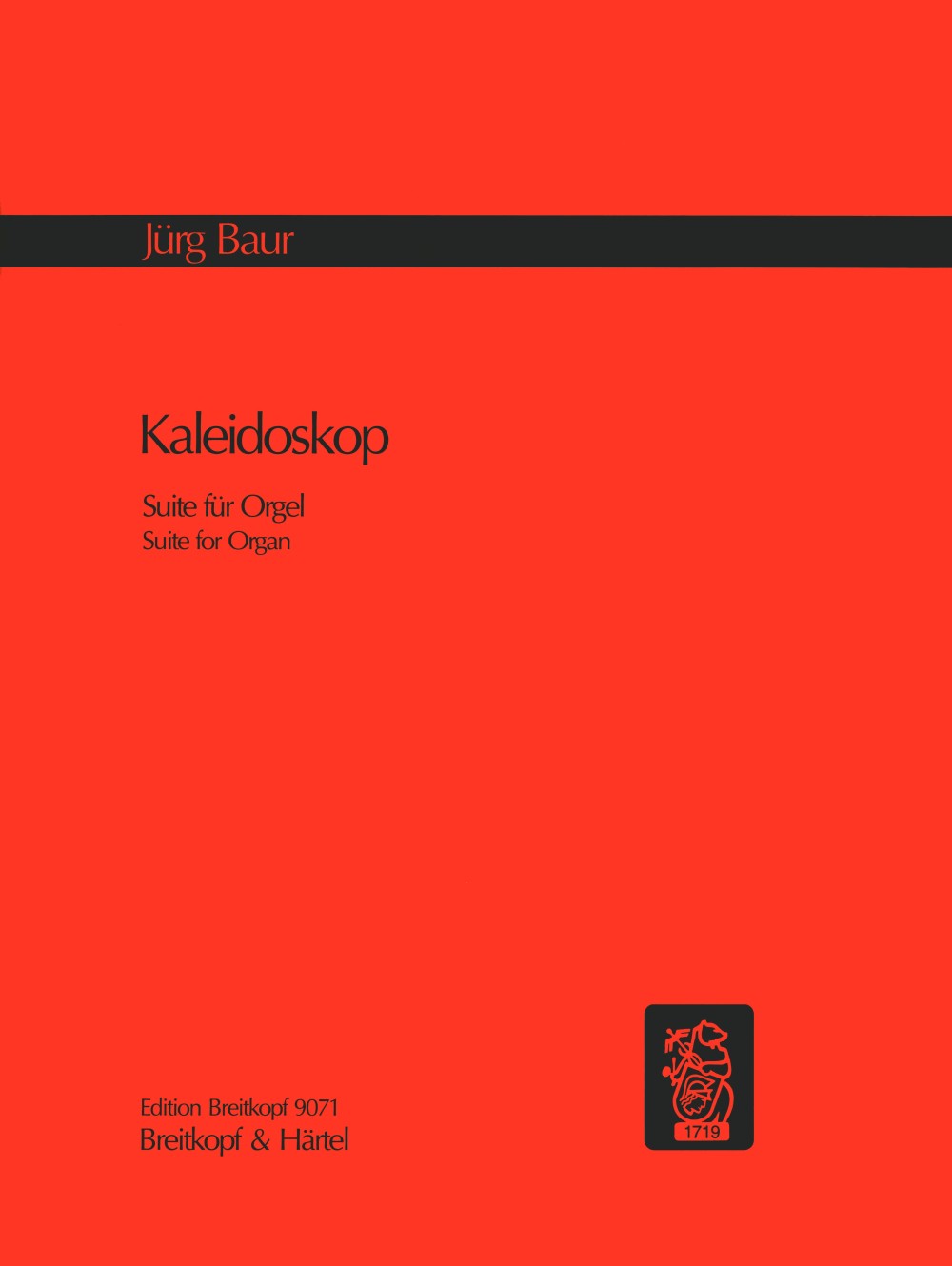 Bauer, Kaleidoskop: Orgel-Suite (Breitkopf)