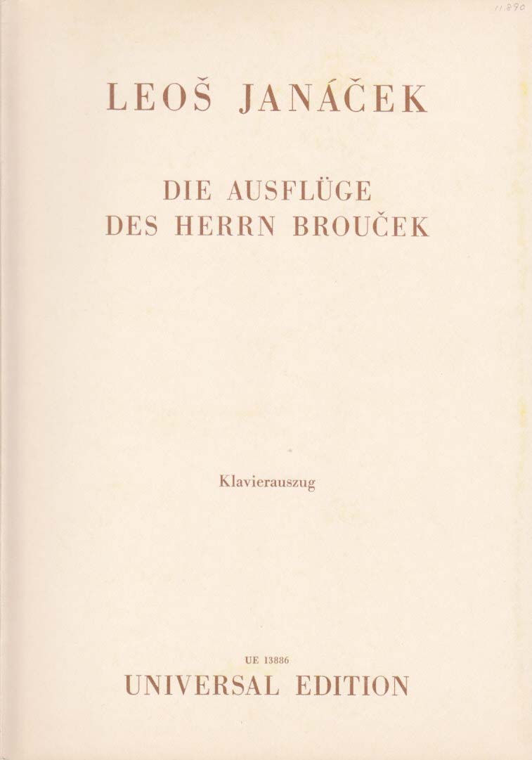 Janacek, Ausfluge des Herren Broucek [G] (Universal)