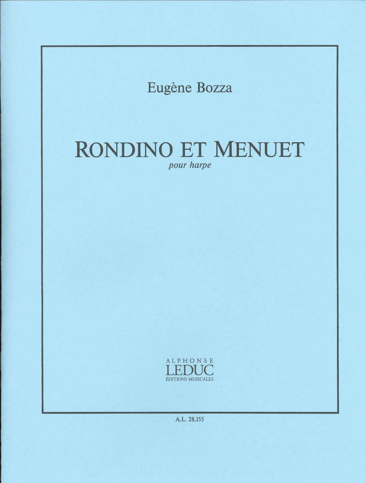 Bozza, Rondino et Menuet pour harpe (Leduc)